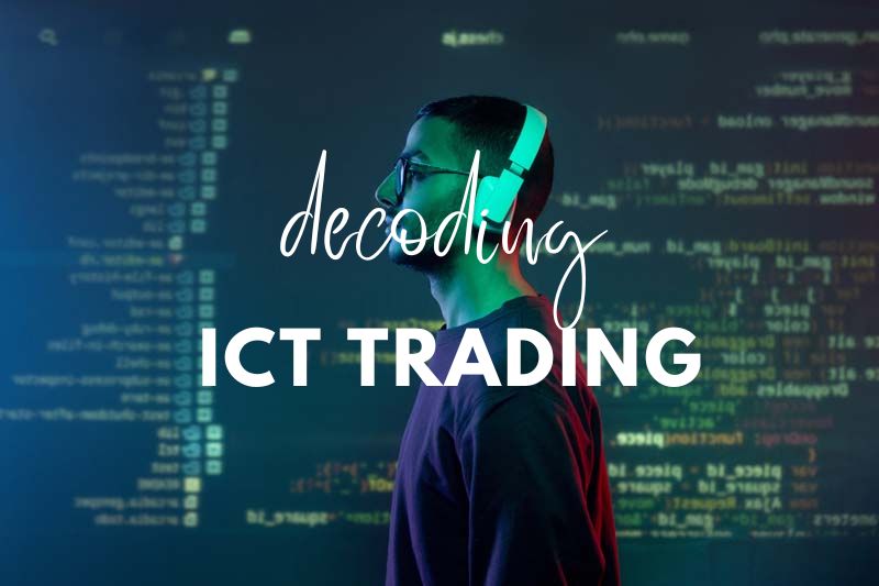 ICT Trading